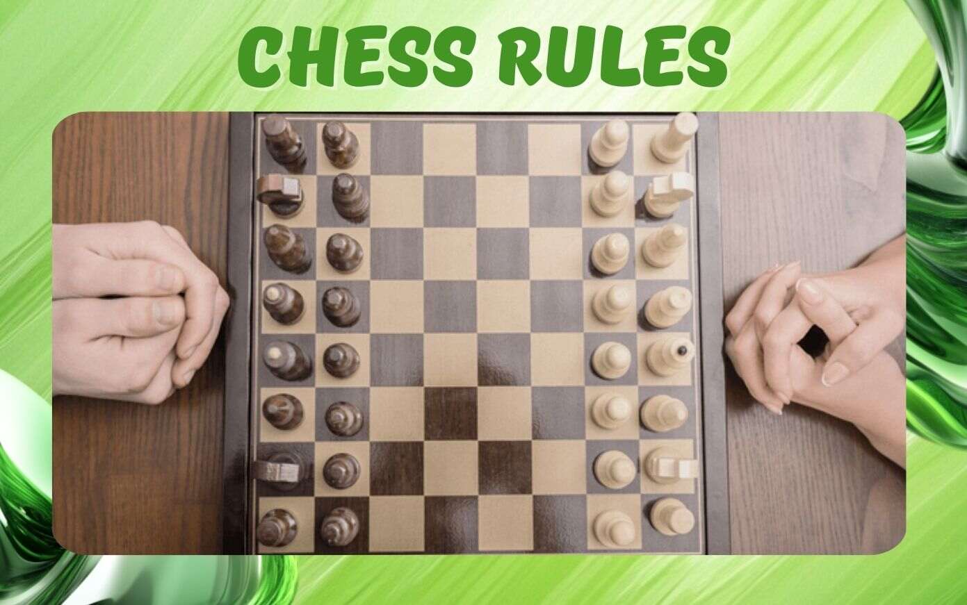 Chess Rules