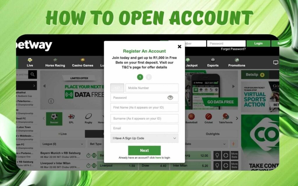 How to Open Betway Account instruction